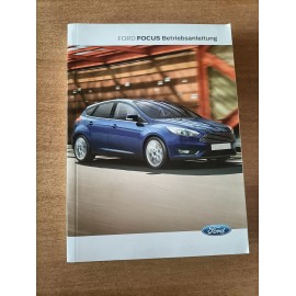 Manuale Istruzioni Ford Focus Betriebsanleitung ( Scritto in Tedesco )