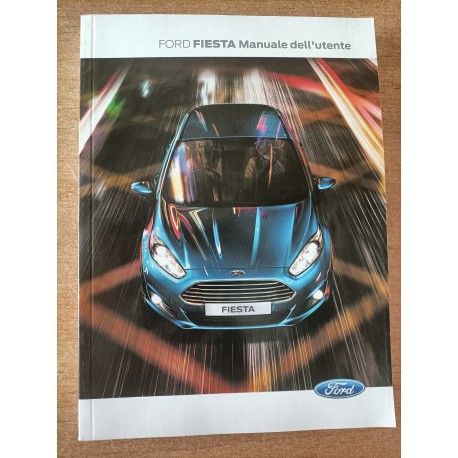 Manuale Istruzioni Ford Fiesta 2014